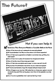 The Future? Not if you can help it.