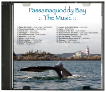 Passamaquoddy Bay: The Music cd