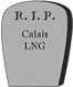 Calais LNG R.I.P.