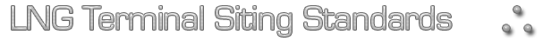 LNG Terminal Siting Standards homepage